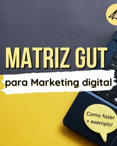 Matriz GUT para marketing digital