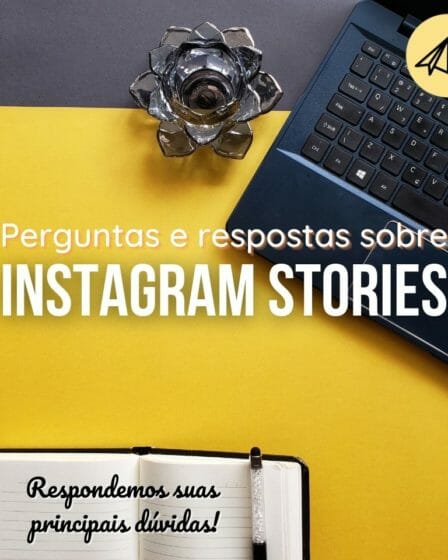Perguntas e respostas sobre instagram stories