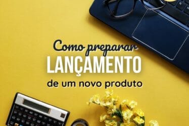 Como fazer lançamento de sucesso